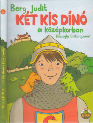 Berg Judit - Kt kis dn a kzpkorban