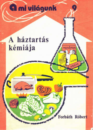 Forb�th R�bert - A h�ztart�s k�mi�ja