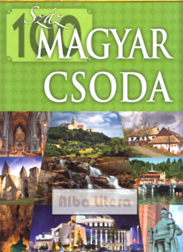 Sz�z magyar csoda