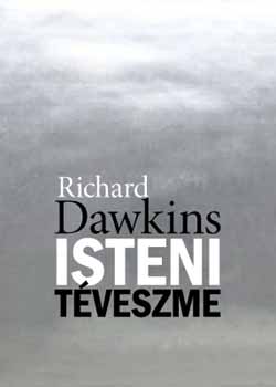 Richard Dawkins - Isteni t�veszme