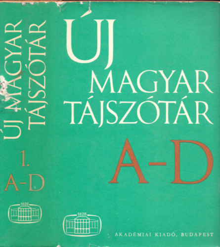 Hossz Ferenc  (szerk.) B. Lrinczy va (fszerk.) - j magyar tjsztr 1.ktet - A-D (Trkpmellkletekkel)