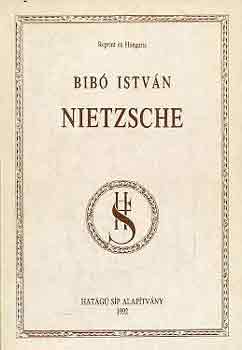 Bib� Istv�n - Nietzsche