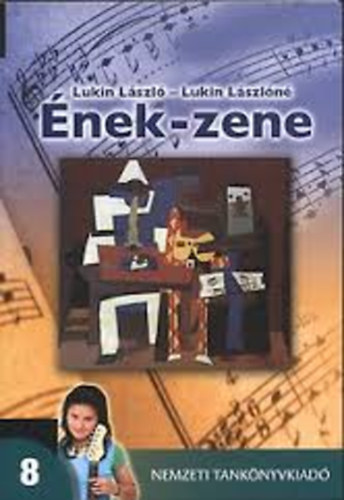 Lukin László; Lukin Lászlóné - Ének-zene 8.