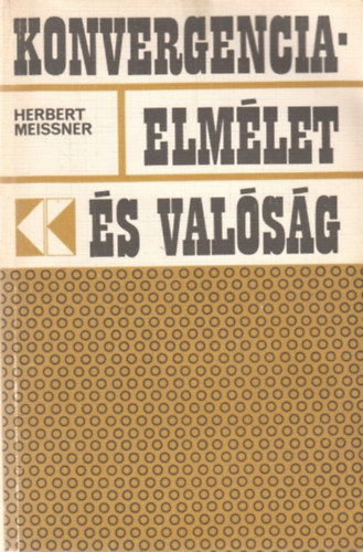 Herbert Meissner - Konvergenciaelmlet s valsg