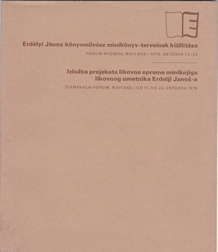 Erdélyi János könyvművész minikönyv-terveinek kiállítása