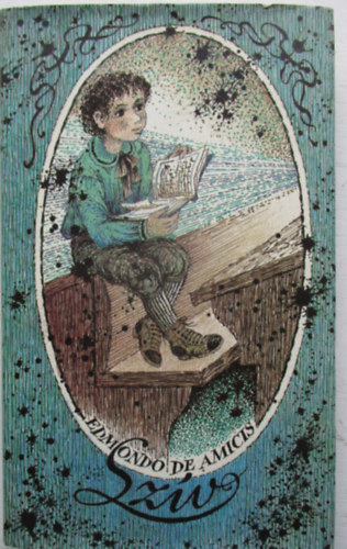 Edmondo de Amicis - Sz�v