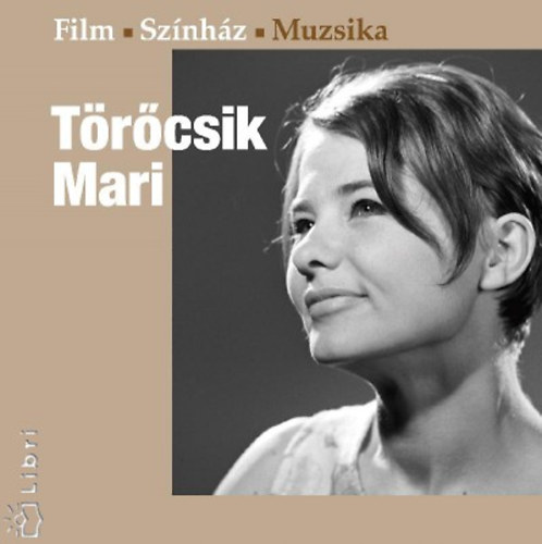 T�r�csik Mari - Film Sz�nh�z Muzsika