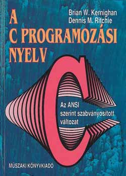 Dennism., Kernighan, Brianw. Ritchie - A C programozsi nyelv
