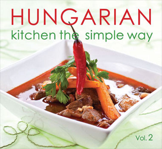 Hajni Istv�n - Hungarian kitchen the simple way - Vol 2.