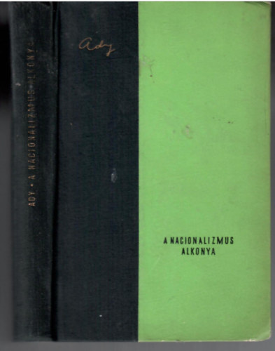 Ady Endre - A nacionalizmus alkonya