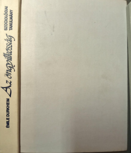 mile Durkheim - Az ngyilkossg (Szociolgiai tanulmny)