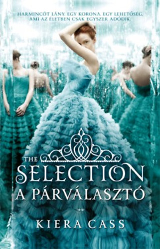 Kiera Cass - A P�rv�laszt�