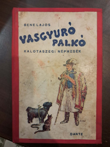 Bene Lajos - Vasgyur� Palk� - kalotaszegi n�pmes�k