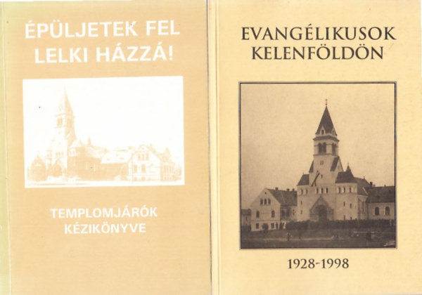 Benczn Ruttkay Miklian gnes Bencze Imre - pljetek fel hzz! (Templomjrk kziknyve) + Evanglikusok Kelenfldn 1928-1998 (2 db)