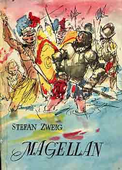 Stefan Zweig - Magellan
