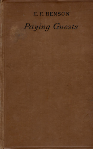 E.F. Benson - Paying Guests