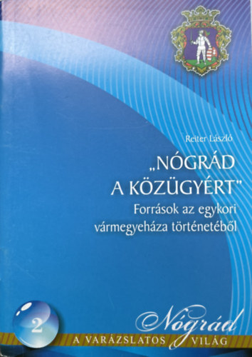 Reiter L�szl� - "N�gr�d a k�z�gy�rt"