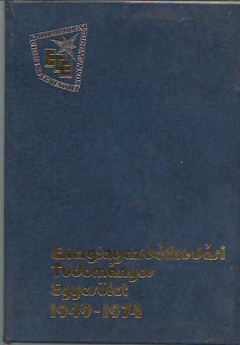 Energiagazd�lkod�si Tudom�nyos Egyes�let 25 �ve