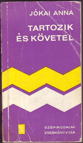 J�kai Anna: - Tartozik �s k�vetel