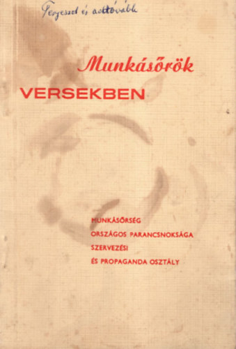Pintér Anna - Munkásőrök versekben
