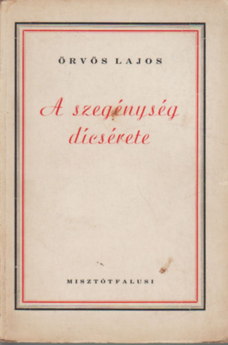 Örvös Lajos - A szegénység dicsérete
