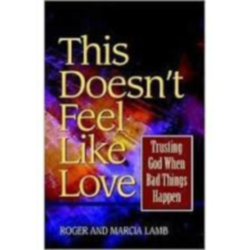 Roger and Marcia Lamb - This doesn't feel like love
