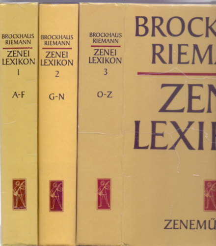 A magyar kiads szerkesztje: Boronkay Antal Szerkesztette: Carl Dahlhaus-Hans Heinrich Eggebrecht - Brockhaus-Riemann - Zenei lexikon 1-3. ktet (A-F /G-N/ O-Z)