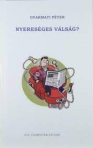 Gyarmati Pter - Nyeresges vlsg?