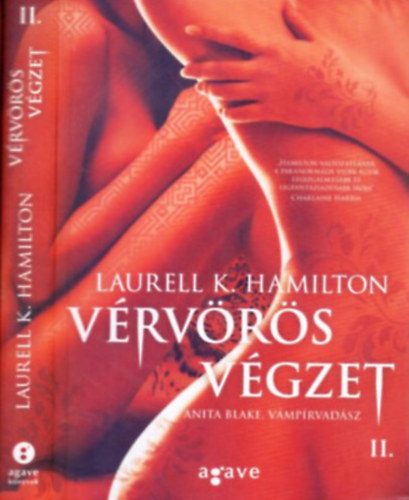 Laurell K. Hamilton - Laurell K. Hamilton - V�rv�r�s v�gzet-Anita Blake, a v�mp�rvad�sz II.