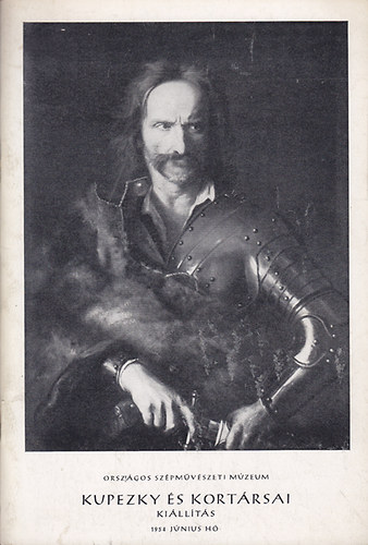 Orsz�gos Sz�pm�v�szeti M�zeum - Kupezky �s kort�rsai ki�ll�t�s 1954.