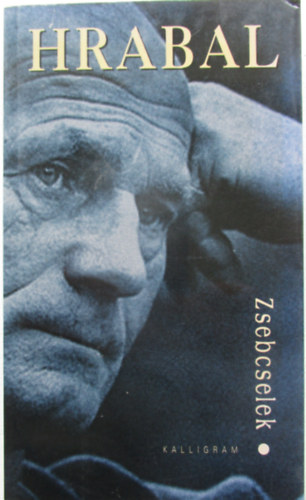 Szigeti L�szl� Bohumil Hrabal - Zsebcselek