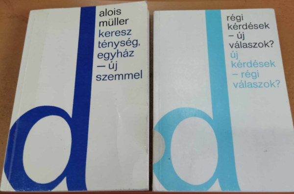 Walter Kasper Alois Mller - Keresztnysg, egyhz - j szemmel + Rgi krdsek - j vlaszok? - j krdsek - rgi vlaszok? (2 ktet)