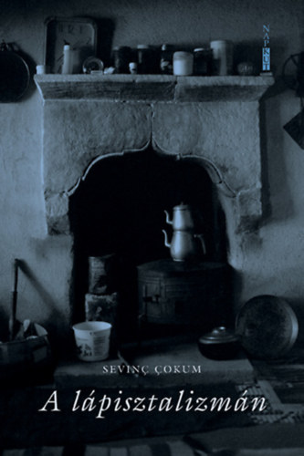 Sevinc Cokum - A l�pisztalizm�n