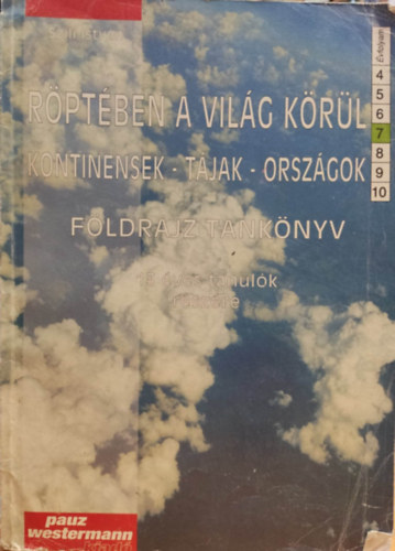 Szili Istv�n - R�pt�ben a vil�g k�r�l - F�ldrajz Tank�nyv 7.oszt�ly PK-00607