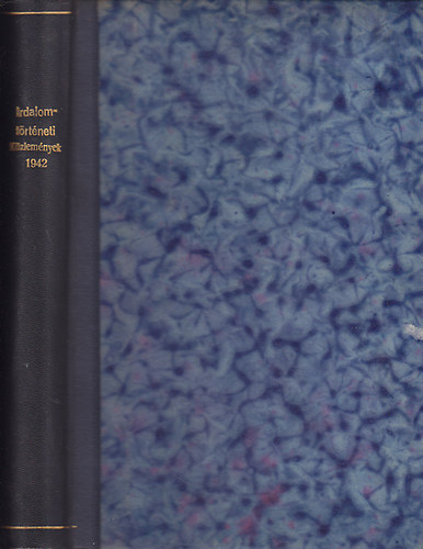 K�ky Lajos  (szerk.) - Irodalomt�rt�neti k�zlem�nyek 1942. LII. �vf.