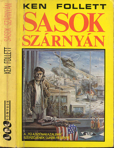 Ken Follett - Sasok sz�rny�n