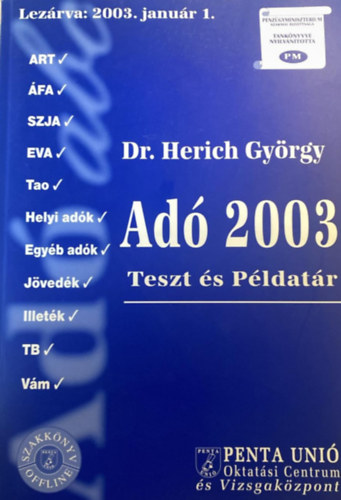 Dr Herich György - Adó 2003 (Teszt és példatár)