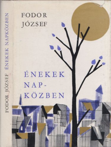 Fodor József - Énekek napközben (dedikált)