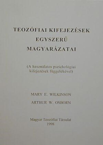 M. E.-Osborn, A. W. Wilkinson - Teoz�fiai kifejez�sek egyszer� magyar�zatai