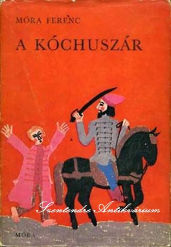 Schindler Frigyesn  Mra Ferenc (szerk.), Heinzelmann Emma (rajzai) - A kchuszr - Heinzelmann Emma illusztrciival