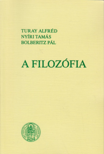 Turay-Ny�ri-Bolberitz - A filoz�fia