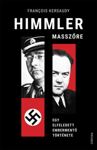 Francois Kersaudy - Himmler massz�re