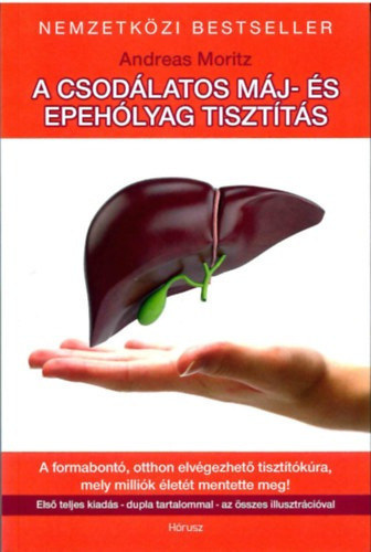 Andreas Moritz - A csod�latos m�j- �s epeh�lyagtiszt�t�s