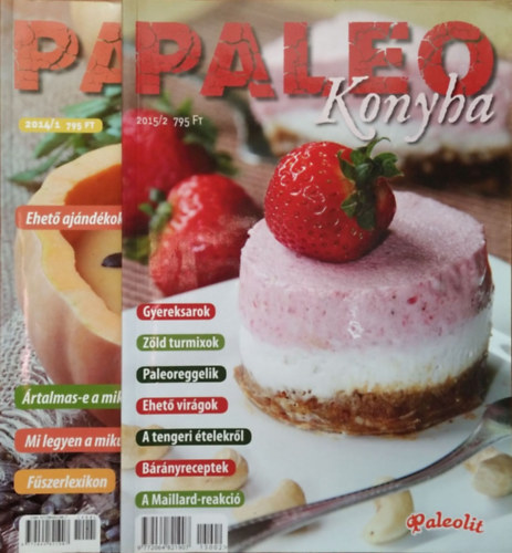 Szendi Gábor (főszerk.) - Paleo Konyha, 2014/1. + 2015/2. (2 szórványszám)