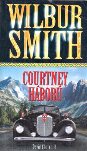 Wilbur Smith - Courtney h�bor�