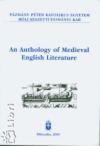 An Anthology of Medieval English Literature