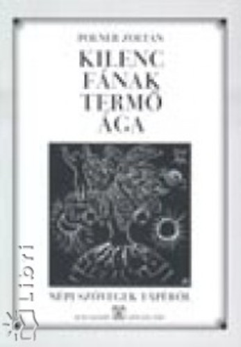 Polner Zoltn - Kilenc fnak term ga