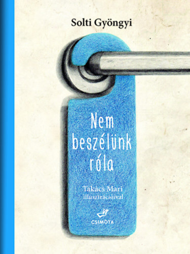 Solti Gyngyi - Nem beszlnk rla