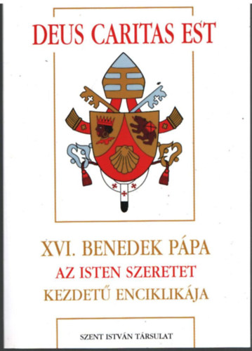 Dr. Di�s Istv�n  (ford.) - XVI. Benedek P�pa Az Isten szeretet  kezdet� enciklik�ja