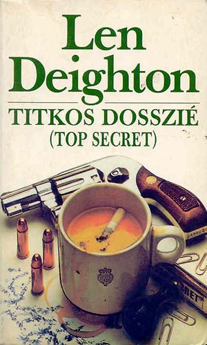 Len Deighton - Titkos dosszi� (Top secret)